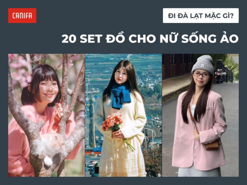 Gợi ý phối đồ đi Đà Lạt năng động cá tính phù hợp mọi hoạt động khám phá