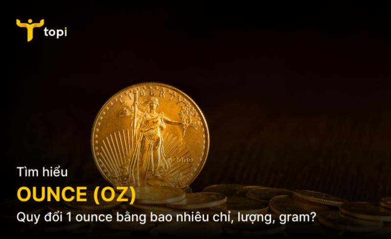 Bảng quy đổi các đơn vị vàng phổ biến ở Việt Nam, giải thích một lượng vàng bao nhiêu cây và giá trị quy đổi sang gram