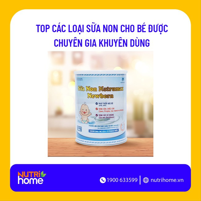 Sữa non Natrumax Newborn dành cho trẻ sơ sinh từ New Zealand