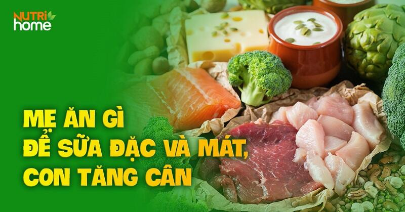 Sữa mẹ giàu dinh dưỡng giúp bé tăng cân khỏe mạnh